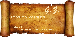 Grosits Zotmund névjegykártya